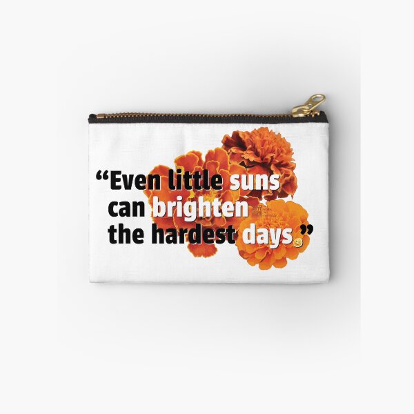 Item preview, French Marigold Say “Even little suns can brighten the hardest days.” designed and sold by in.morn.ing.everyday.