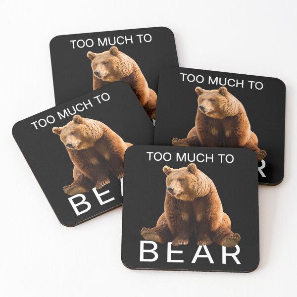 Item preview, Too much to BEAR designed and sold by R-A Designs.