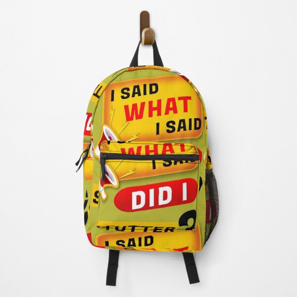 Item preview, I SAID WHAT I SAID designed and sold by Flavaprints4u.