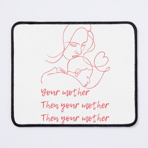Item preview, Your Mother, Then Your Mother, Then Your Mother – Minimalist Hadith T-Shirt designed and sold by Sabr and Chai.