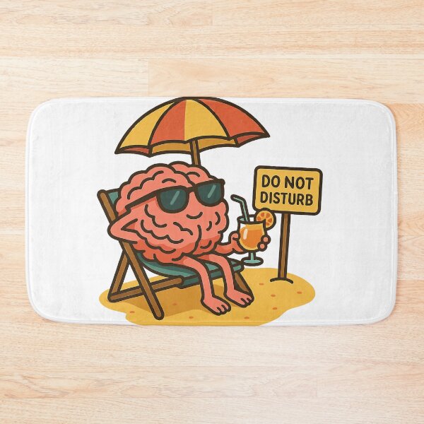 Item preview, Brain on Vacation: Do Not Disturb designed and sold by negve.