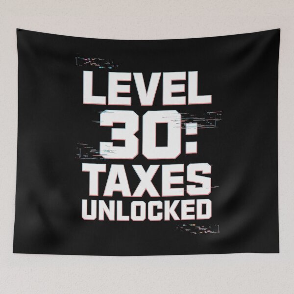 Item preview, Level 30: Taxes Unlocked designed and sold by SignumShop.