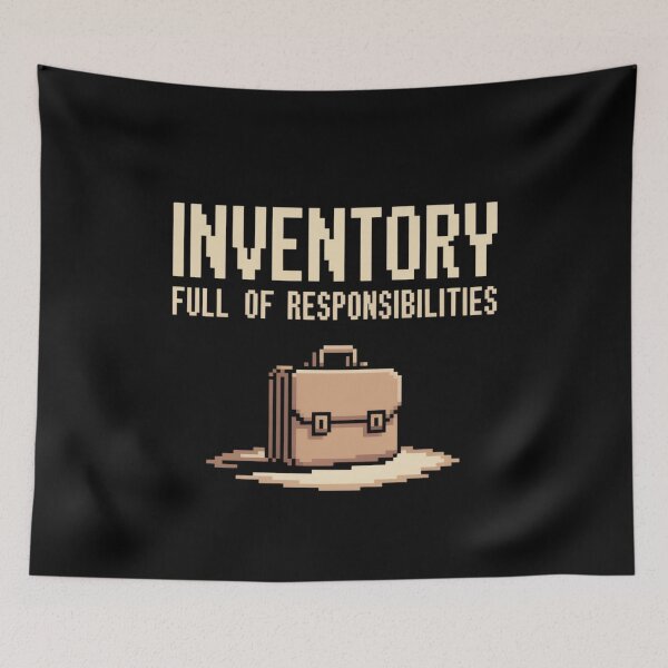 Item preview, Inventory Full of Responsibilities designed and sold by SignumShop.