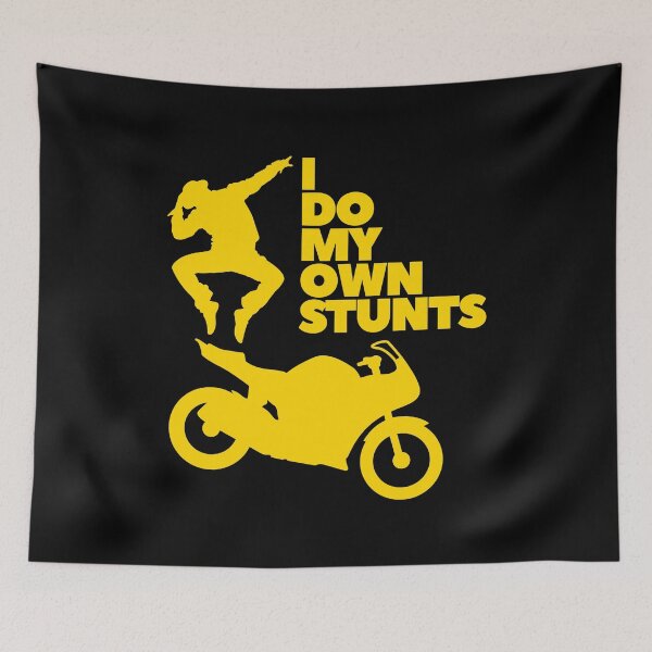 Item preview, I Do My Own Stunts designed and sold by UNK-Fatigues.