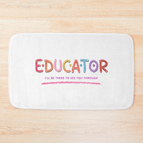 Item preview, Educator: I'll Be There To See You Through designed and sold by ArtisticDesignsbyLinda.