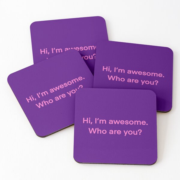 Item preview, Hi, I'm awesome. Who are you? - pink designed and sold by shamrock-illus.