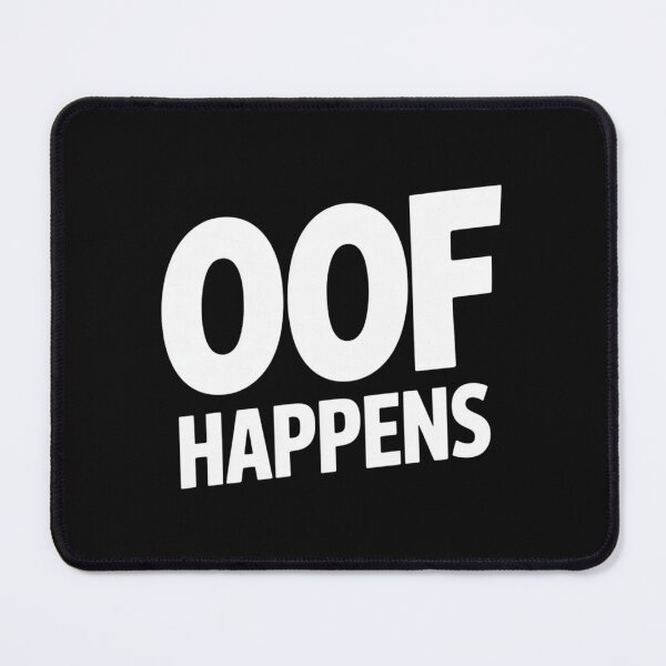 Item preview, Oof Happens designed and sold by SignumShop.