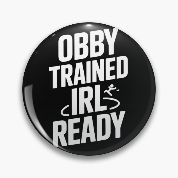 Item preview, Roblox Obby Trained, IRL Ready designed and sold by SignumShop.