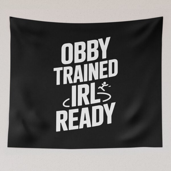 Item preview, Roblox Obby Trained, IRL Ready designed and sold by SignumShop.