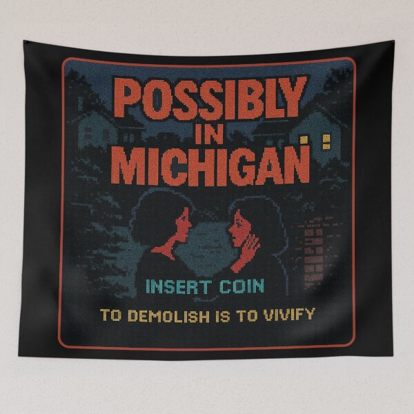 Item preview, Possibly in Michigan: Demolish to Vivify Edition designed and sold by ChickenFund.