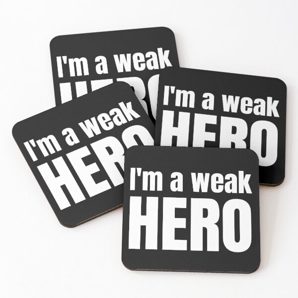 Item preview, I'm a Weak Hero designed and sold by wonderfoolly.