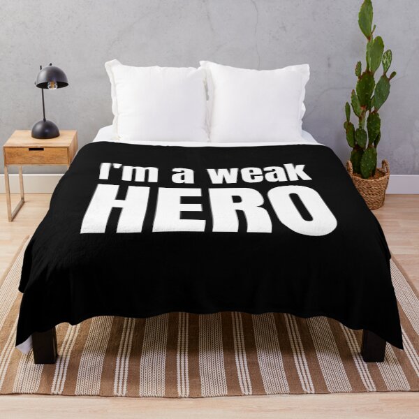 Item preview, I'm a Weak Hero designed and sold by wonderfoolly.