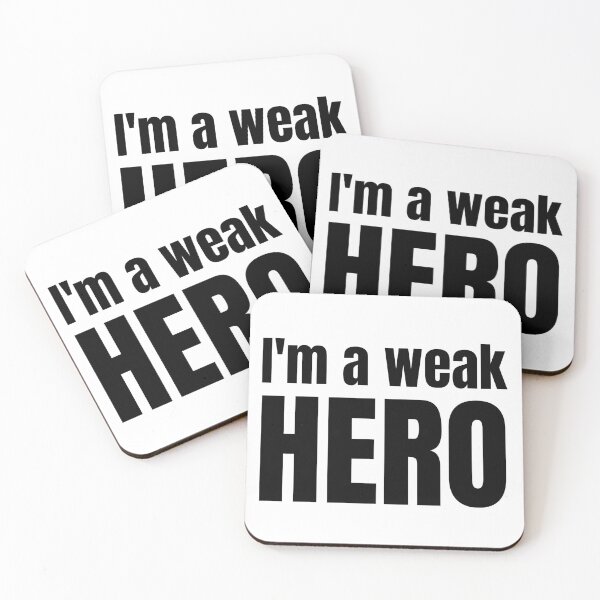 Item preview, I'm a Weak Hero designed and sold by wonderfoolly.