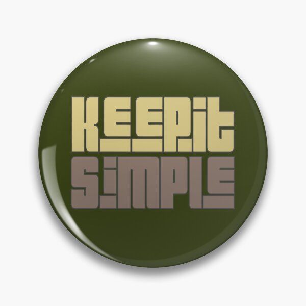 Item preview, Keep it simple designed and sold by hitNmiss.