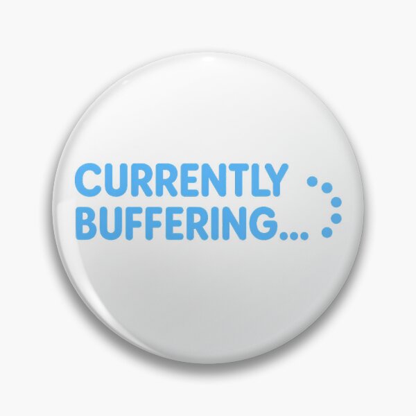 Item preview, Currently Buffering designed and sold by Vitalka-uk.