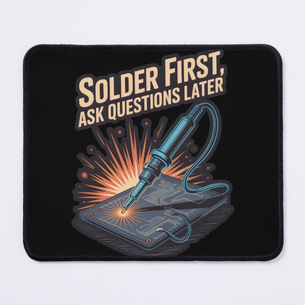 Item preview, Solder First, Ask Questions Later designed and sold by zarshirts.