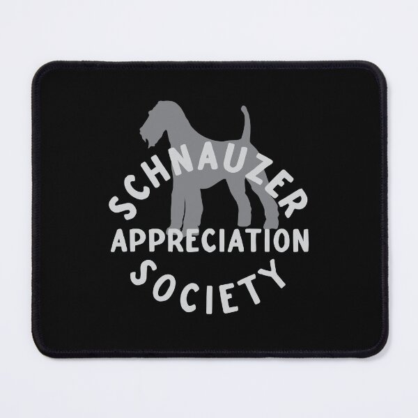 Item preview, Schnauzer Appreciation Society designed and sold by jazzydevil.