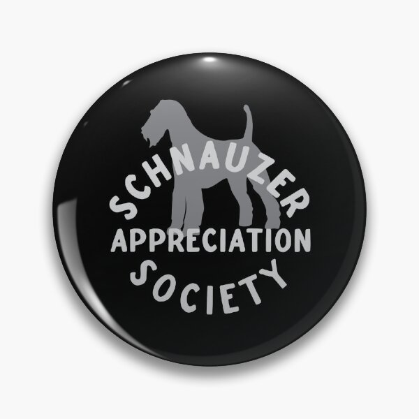 Item preview, Schnauzer Appreciation Society designed and sold by jazzydevil.