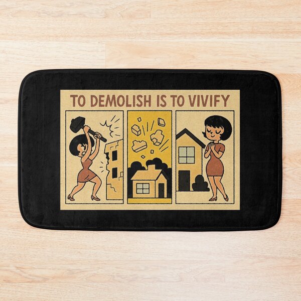 Item preview, To Demolish is to Vivify designed and sold by ChickenFund.