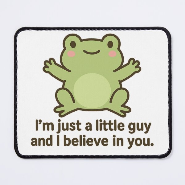 Item preview, Supportive Frog | I’m Just a Little Guy and I Believe in You | Cute Positive Affirmation Design designed and sold by Memorph.