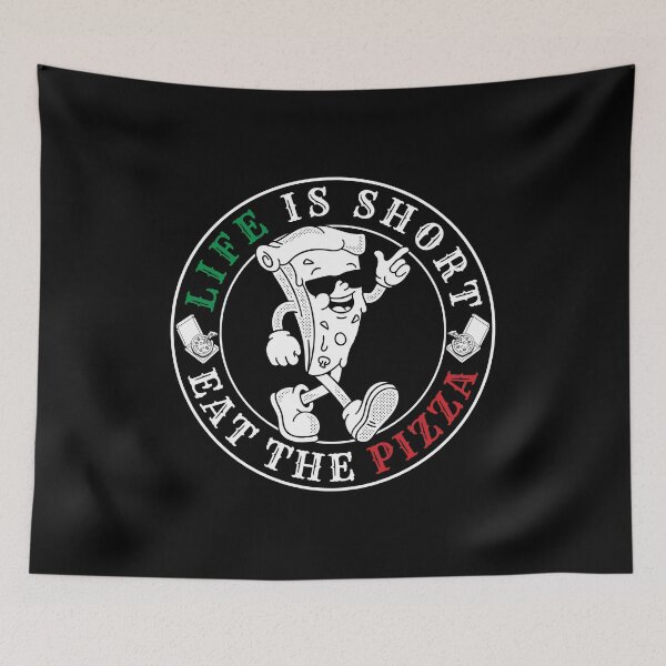 Item preview, LIFE IS SHORT EAT THE PIZZA designed and sold by MojoSpot.