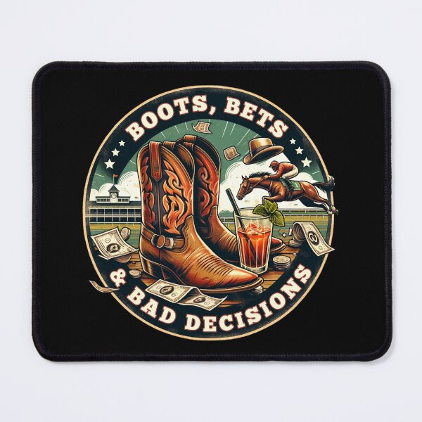 Item preview, Boots, Bets & Bad Decisions Racing Derby Day designed and sold by KZbubble.