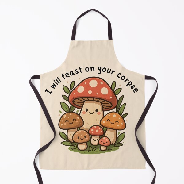 Item preview, Cute mushrooms | I will feast on your corpse | Top designed and sold by Classy-Artist.