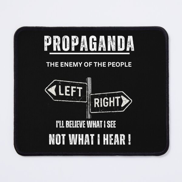 Item preview, Propoganda: The Enemy Of The People designed and sold by bazstees54.
