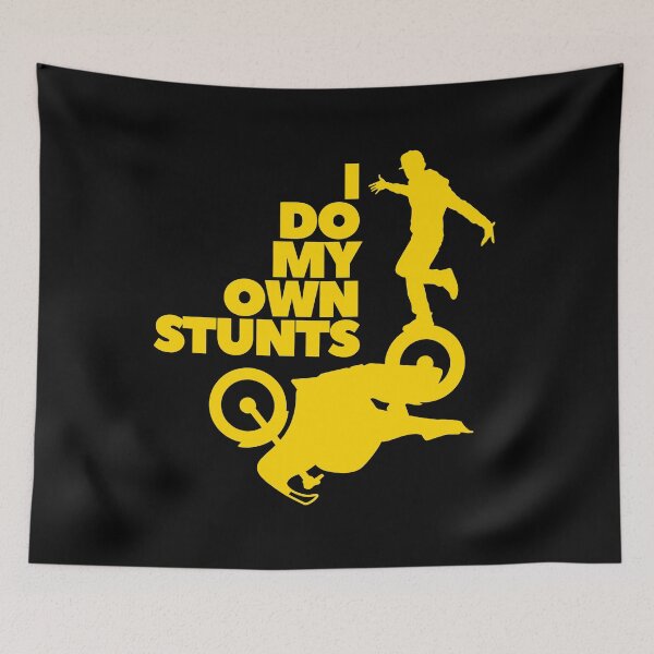 Item preview, I Do My Own Stunts designed and sold by UNK-Fatigues.