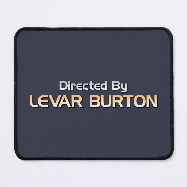 Item preview, Directed By LeVar Burton designed and sold by Forward Hull Finds.