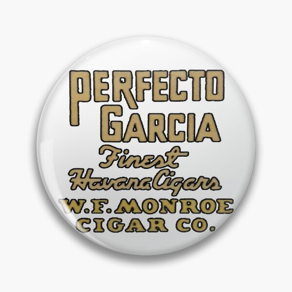Item preview, Vintage Perfecto Garcia - Finest Havana Cigars - W.F. Monroe Cigar Co. designed and sold by QuayTradingCo.