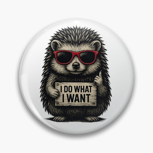 Item preview, Cool Hedgehog _I do what I want  designed and sold by Studiokif.