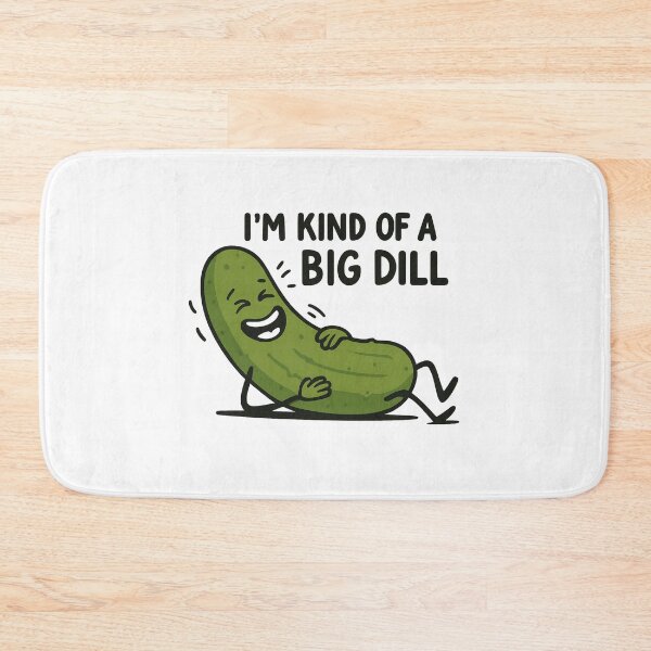 Item preview, Big Dill Pickle – I’m Kind of a Big Dill designed and sold by IllustrifyArts.
