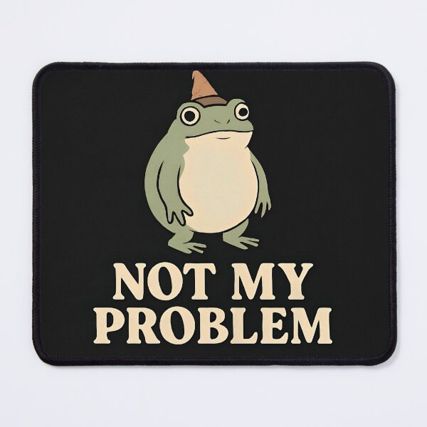 Item preview, Funny Frog Meme – Not My Problem Mood designed and sold by Amr Siam.