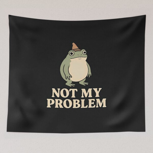Item preview, Funny Frog Meme – Not My Problem Mood designed and sold by Amr Siam.