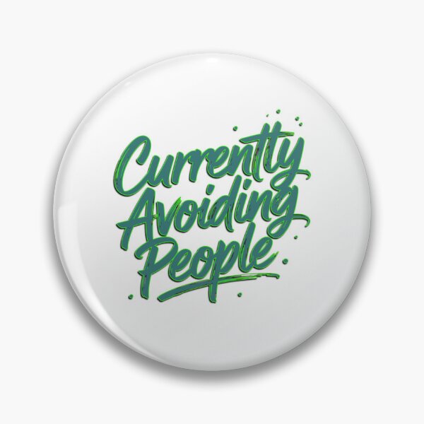 Item preview, Currently Avoiding People designed and sold by MTeesGA.
