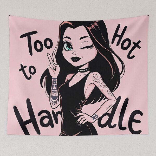 Item preview, Too Hot to Handle motivational designed and sold by Vintage Designs +.
