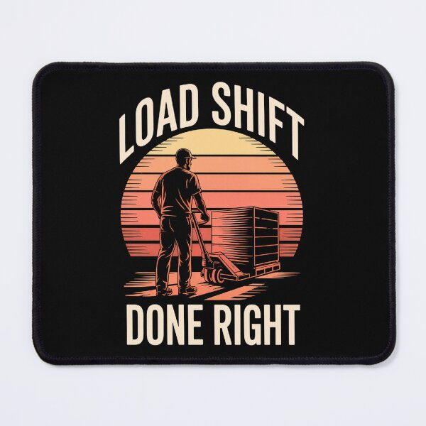 Item preview, Load Shift Done Right Sunset Worker Tribute designed and sold by Taans-Creation.