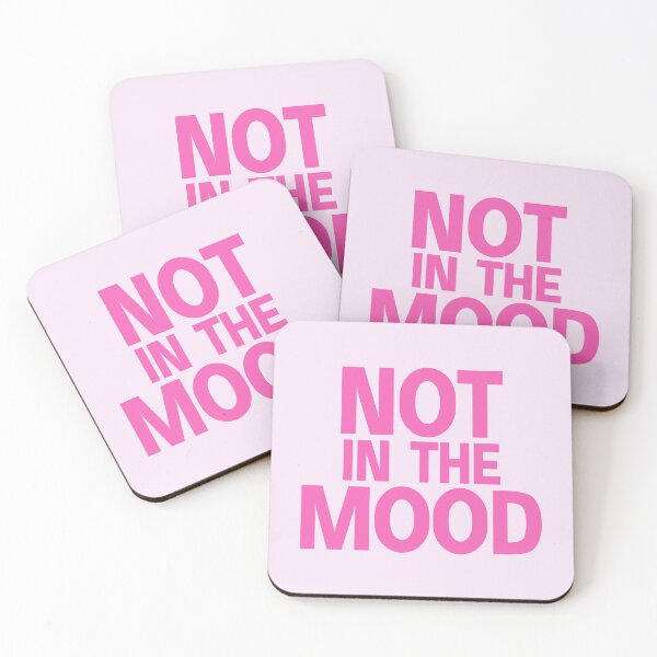 Item preview, not in the mood designed and sold by designing01Ar3.