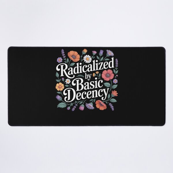 Item preview, Radicalized By Basic Decency Women Floral Funny Democracy designed and sold by clothesy7.