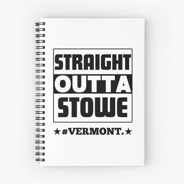Item preview, Straight Outta Stowe Vermont Perfect Stowe City Design designed and sold by Guess4best.