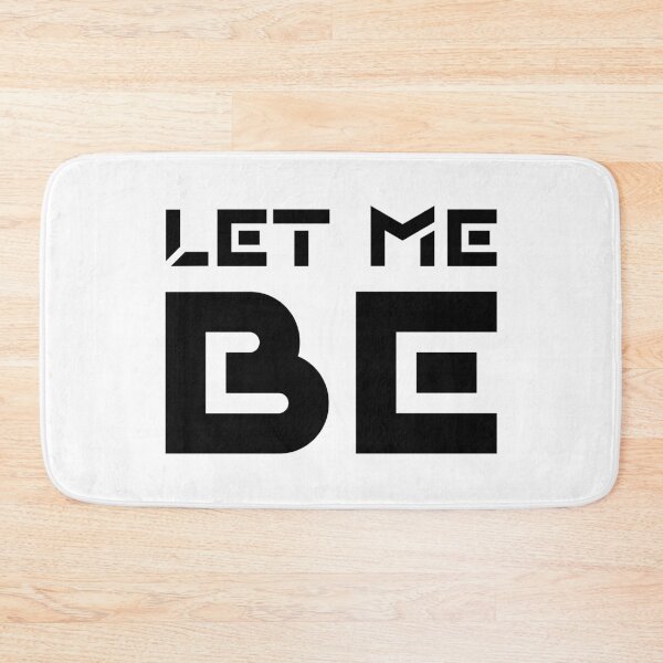 Item preview, LET ME BE, Unique designed and sold by villacreativa.