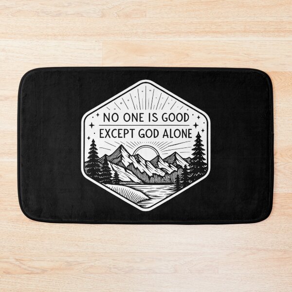 Item preview, Mark 10:18 No One Is Good Except God Alone designed and sold by plushism.