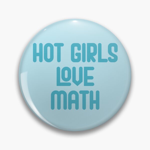 Item preview, Hot Girls Love Math - Red Bold Text designed and sold by Chubuter.