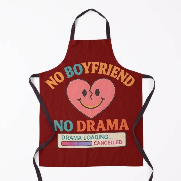 Item preview, No Boyfriend No Drama – Funny Anti-Drama Heart Design designed and sold by Maximilianos.