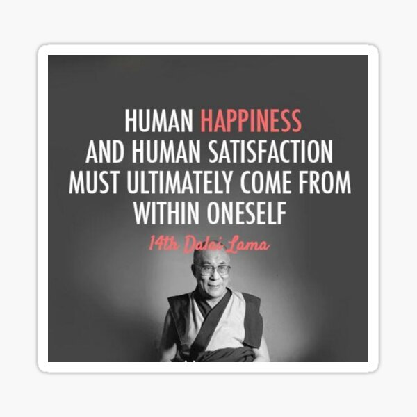 Human Happiness Dalai Lama Quote Sticker