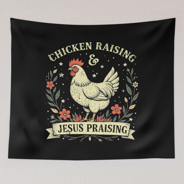 Item preview, Chicken Raising and Jesus Praising designed and sold by MackenzieBin.