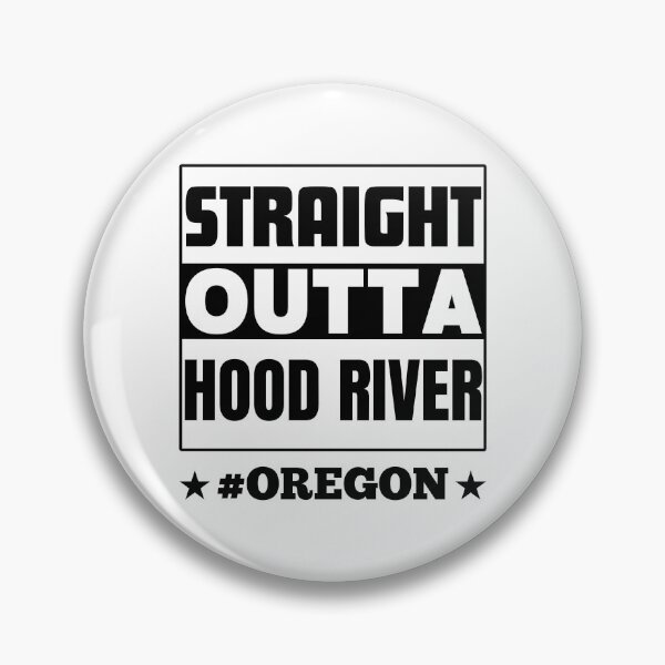 Item preview, Straight Outta Hood River Oregon Perfect Hood River City Design designed and sold by Guess4best.