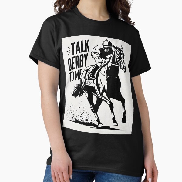 Talk Derby To Me Funny Derby Shirt For 2018 Race Horse Aqua Talk Derby To Me Funny Derby Shirt For 2018 Race Horse Aqua