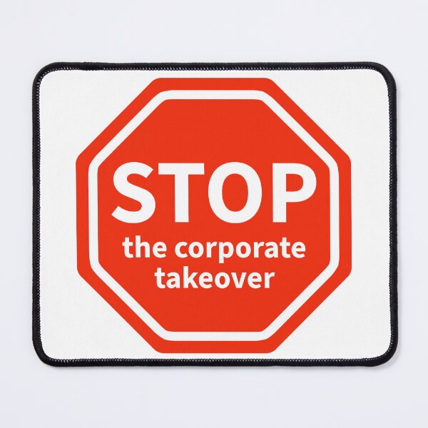 Item preview, Stop the corporate takeover  designed and sold by Rachel the Artist .